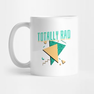 Totally Rad Mug